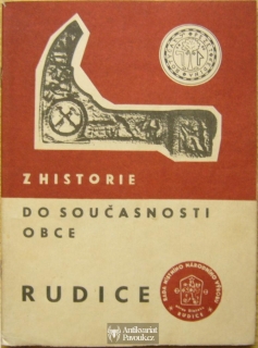 Rudice: Z historie do současnosti obce | 1967