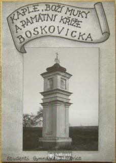 Kaple, boží muky a památní kříže Boskovicka | 1999