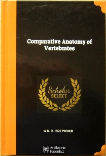 R. E. Wiedersheim, W. N. Parker - Comparative Anatomy of Vertebrates | 2018, anglicky