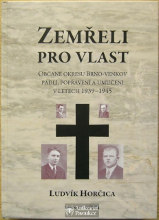 Ludvík Horčica - Zemřeli pro vlast | 2014