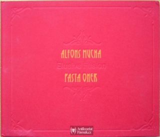 Alfons Mucha a Pasta Oner - Elusive Fusion | 2020