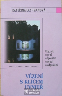 Kateřina Lachmanová - Vězení s klíčem uvnitř | 2001