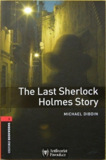 Michael Dibdin - The Last Sherlock Holmes Story | 2008, anglicky