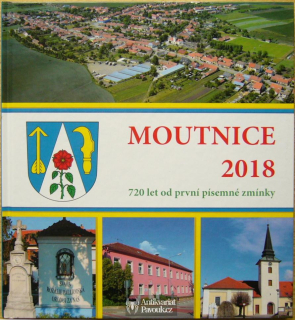 Moutnice. 720 let od první písemné zmínky | 2018