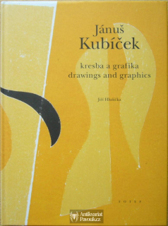 Jiří Hlušička - Jánuš Kubíček: Kresba a grafika | 2004