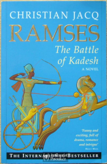 Christian Jacq - Ramses: The Battle of Kadesh | 1997, anglicky