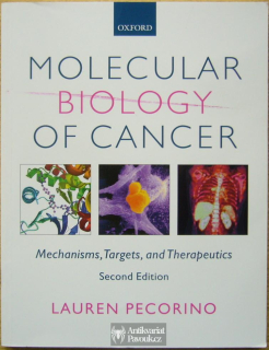 Lauren Pecorino - Molecular Biology of Cancer | 2008, anglicky