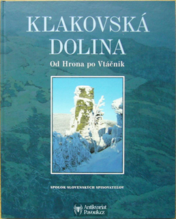 Klakovská dolina: Od Hrona po Vtáčnik | 2015, slovensky